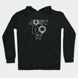 Just Do It Hoodie